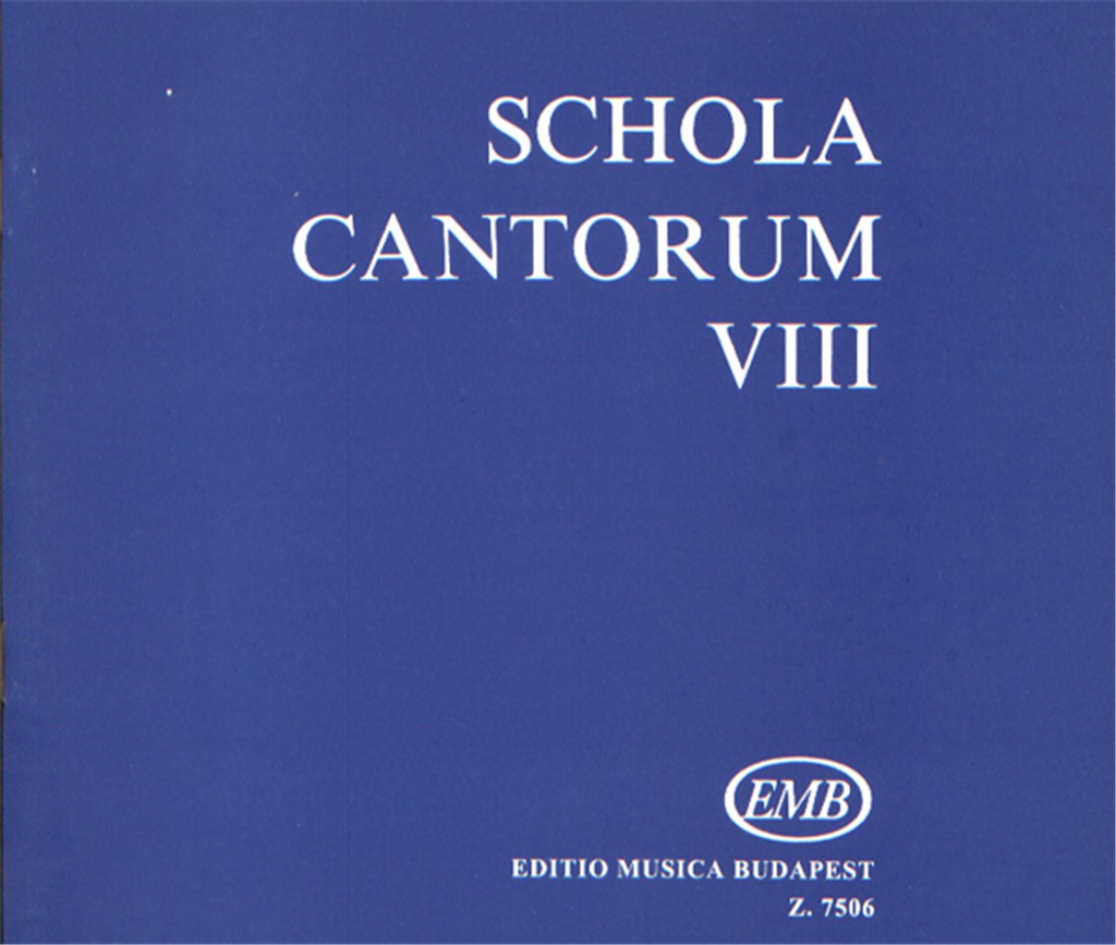 Schola cantorum VIII Zwei- und dreistimmige Motet