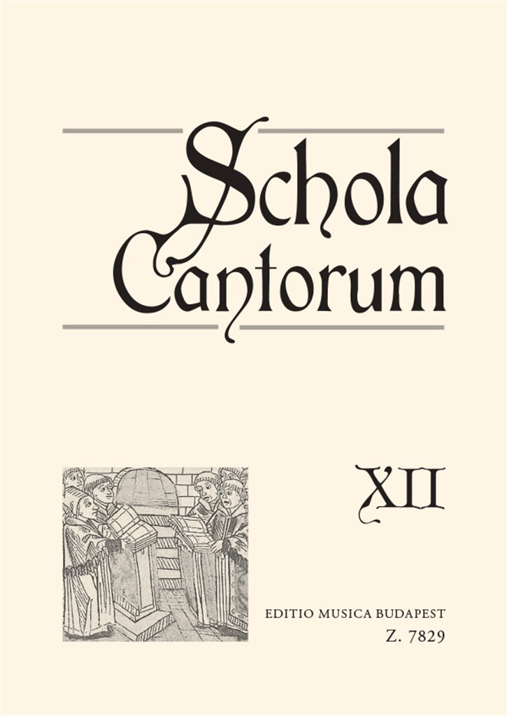 Schola cantorum XII Zwei- und dreistimmige Motett