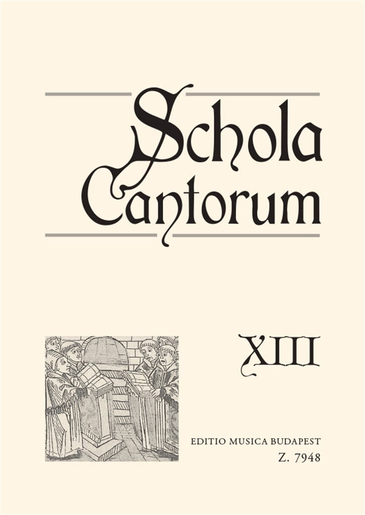 Schola cantorum XIII Zwei- und dreistimmige Motet