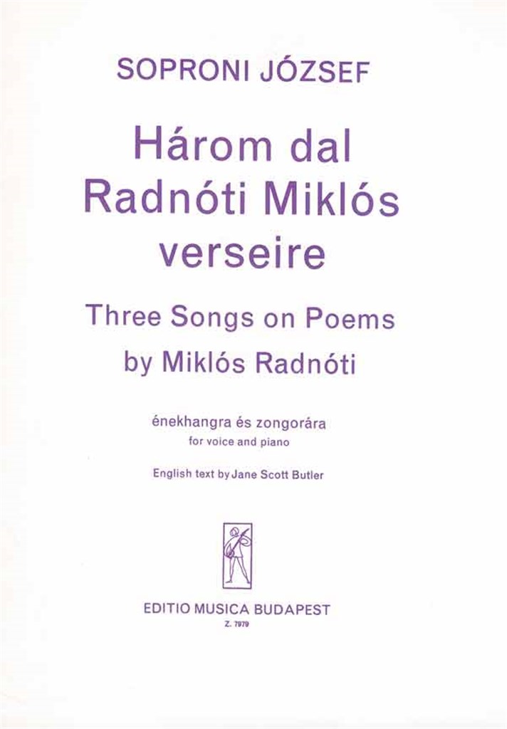 Drei Lieder nach Gedichten von M. Radnóti
