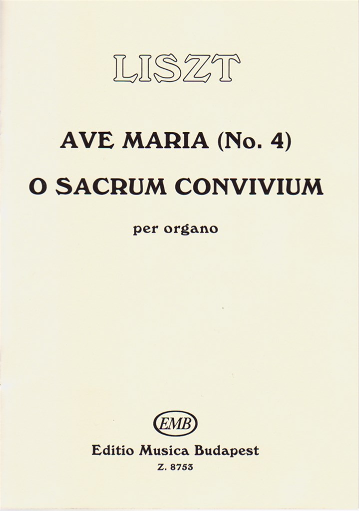Ave Maria Nr. 4 - O Sacrum Convivum (Erstdruck)