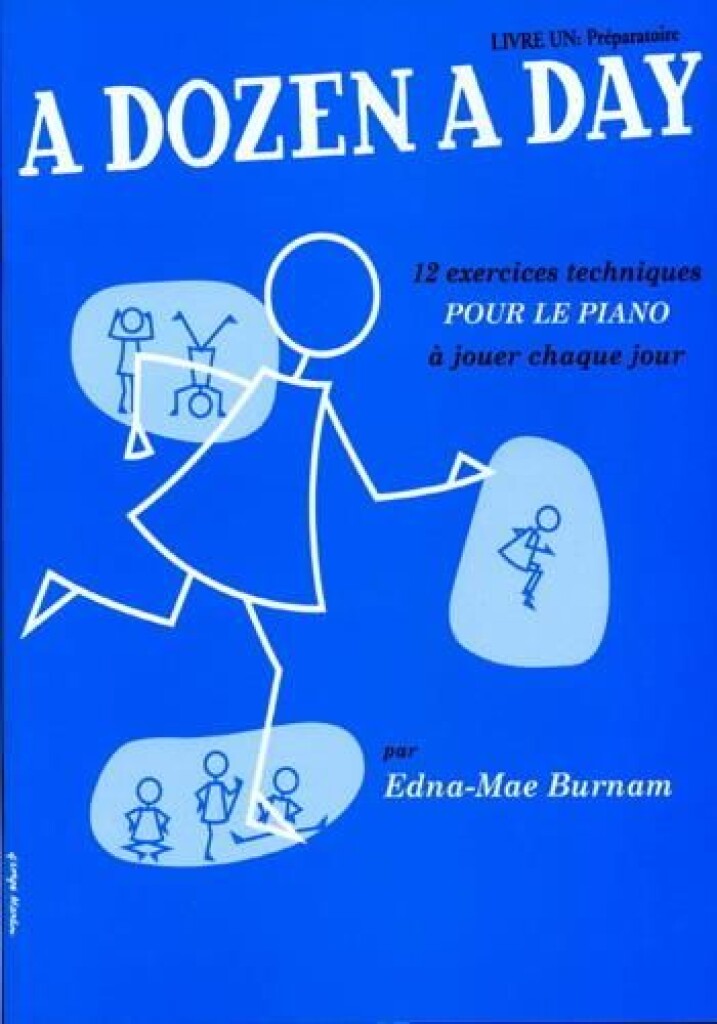 A Dozen a Day Livre 1 (FR) - Préparatoire