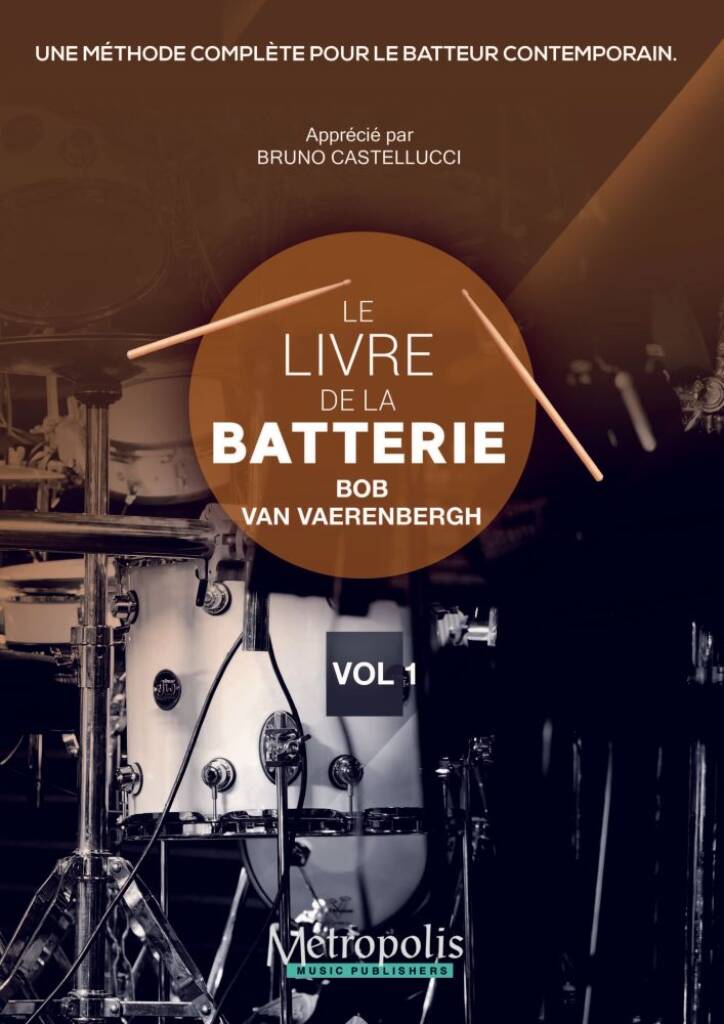 Le Livre de la Batterie, Vol. 1 (Français)