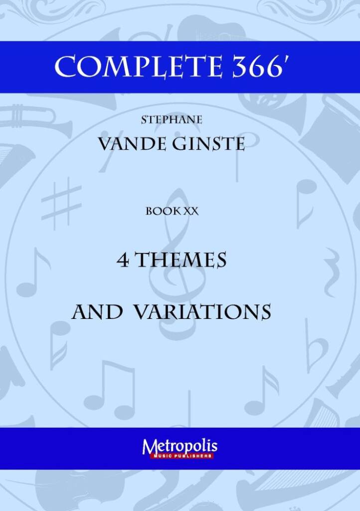 Complete 366 Book XX: 4 Themes and Variations