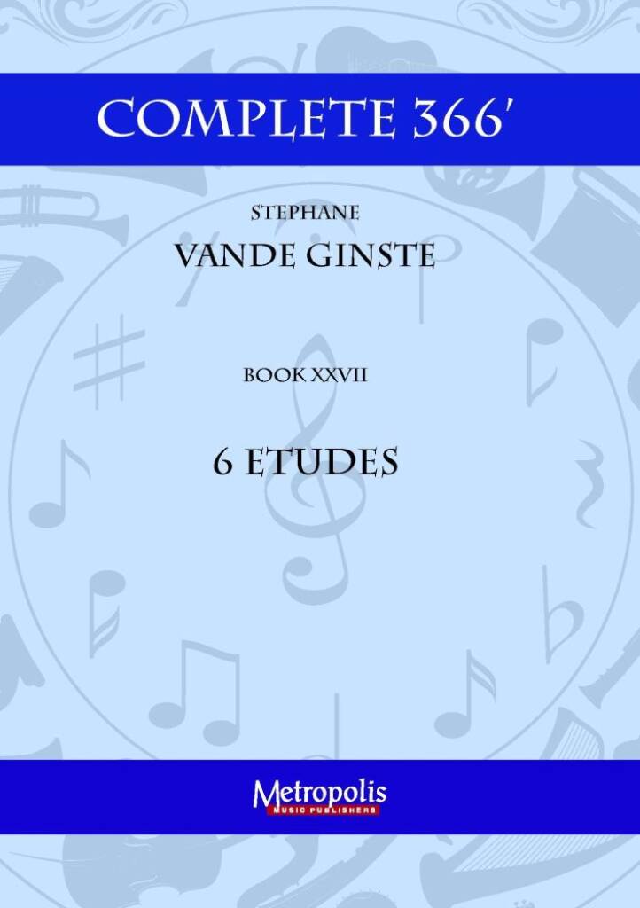 Complete 366' Book XXVII 6 Etudes