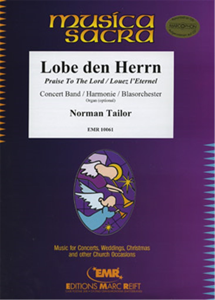 Praise To The Lord (Lobe den Herrn)