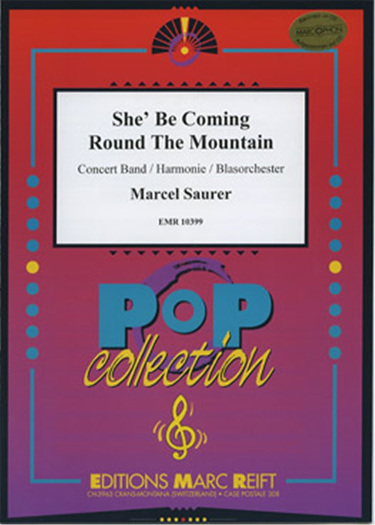 She' Be Coming Round The Mountain