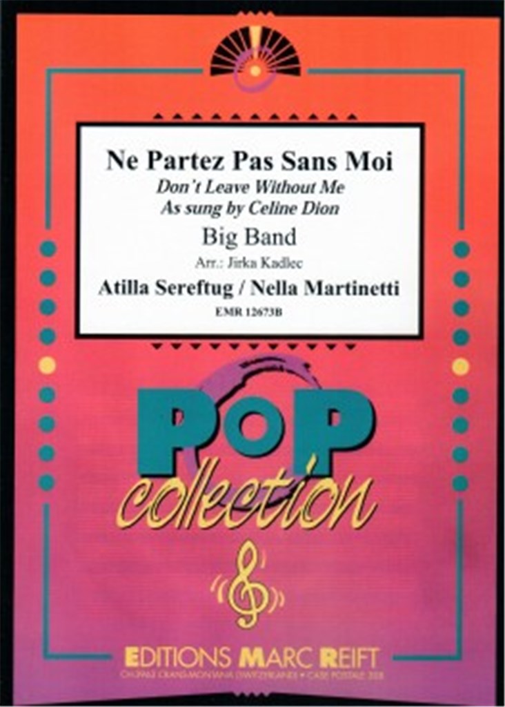 Ne Partez Pas Sans Moi