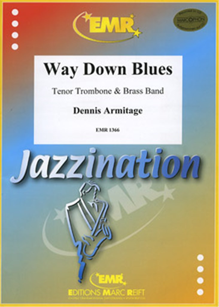 Way Down Blues (Trombone Solo)
