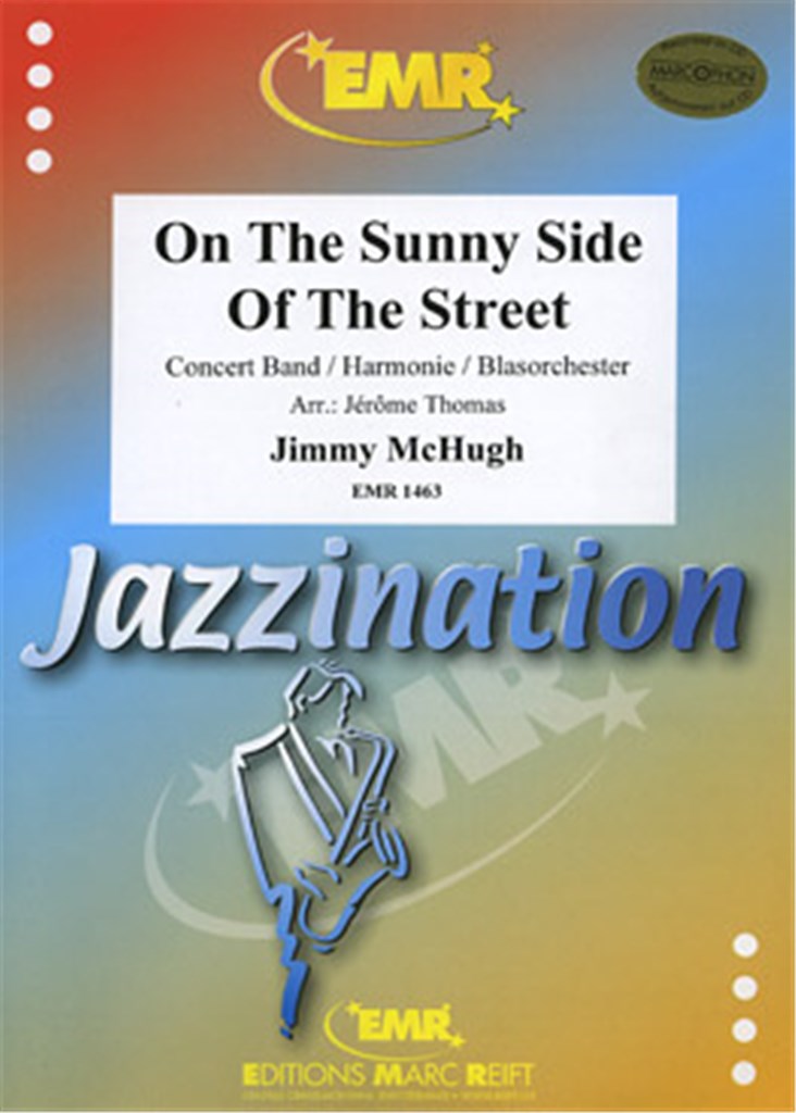 On the Sunny Side of the Street