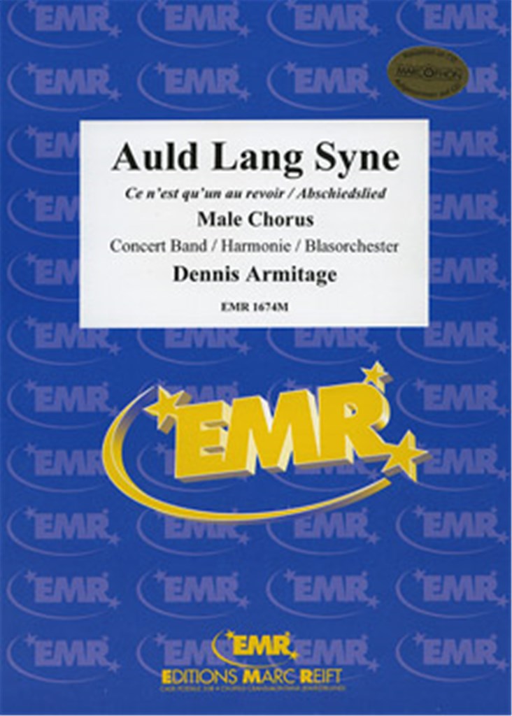 Auld Lang Syne (+ Male Chorus)