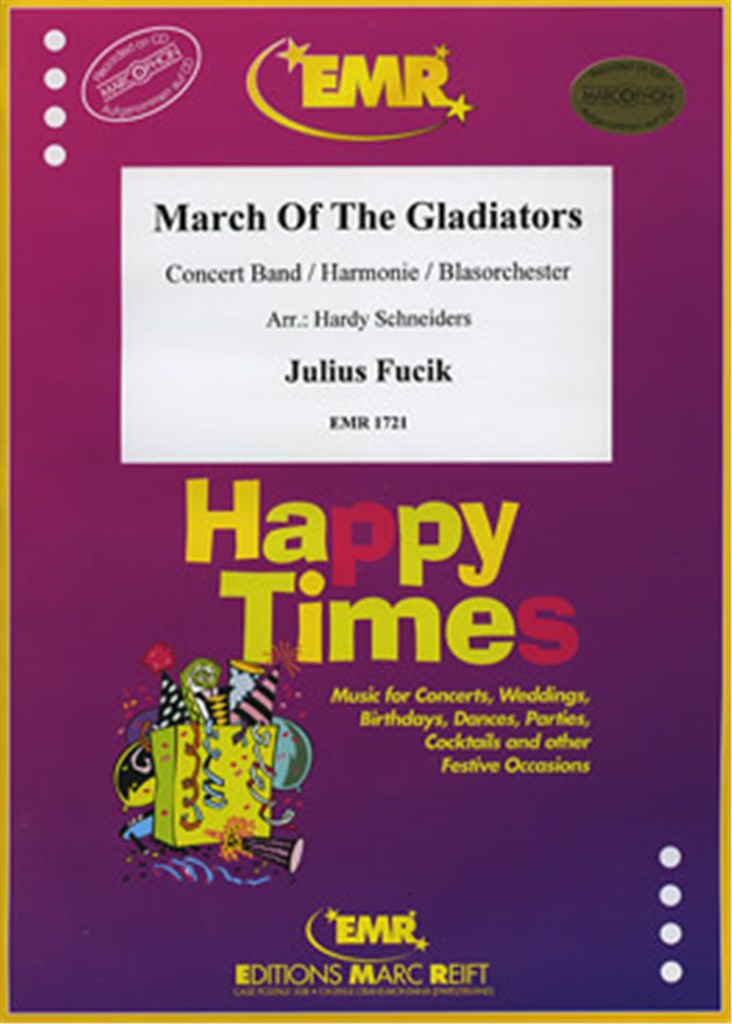 March Of The Gladiators