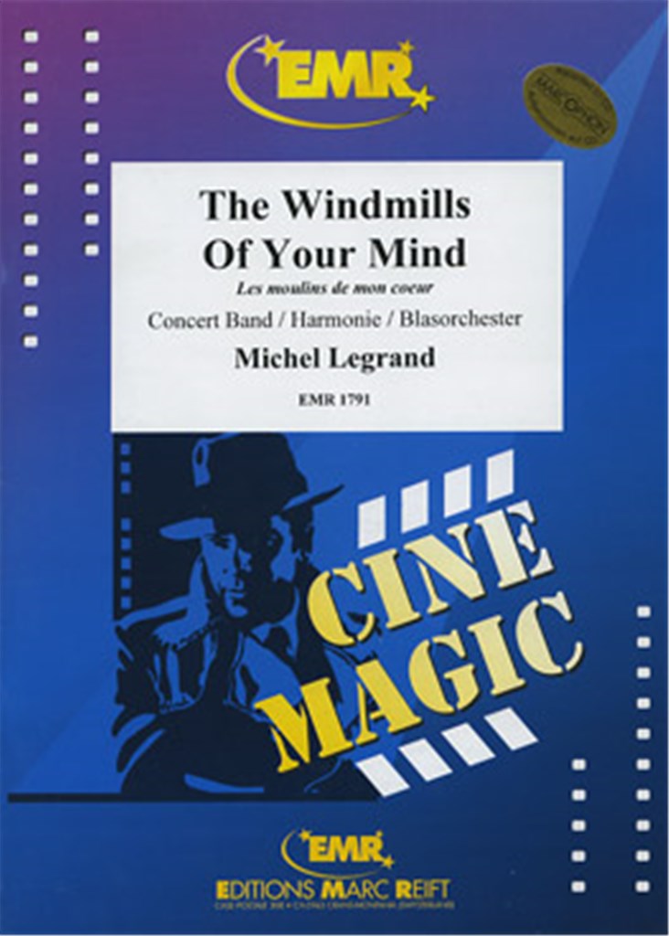 The Windmills Of Your Mind