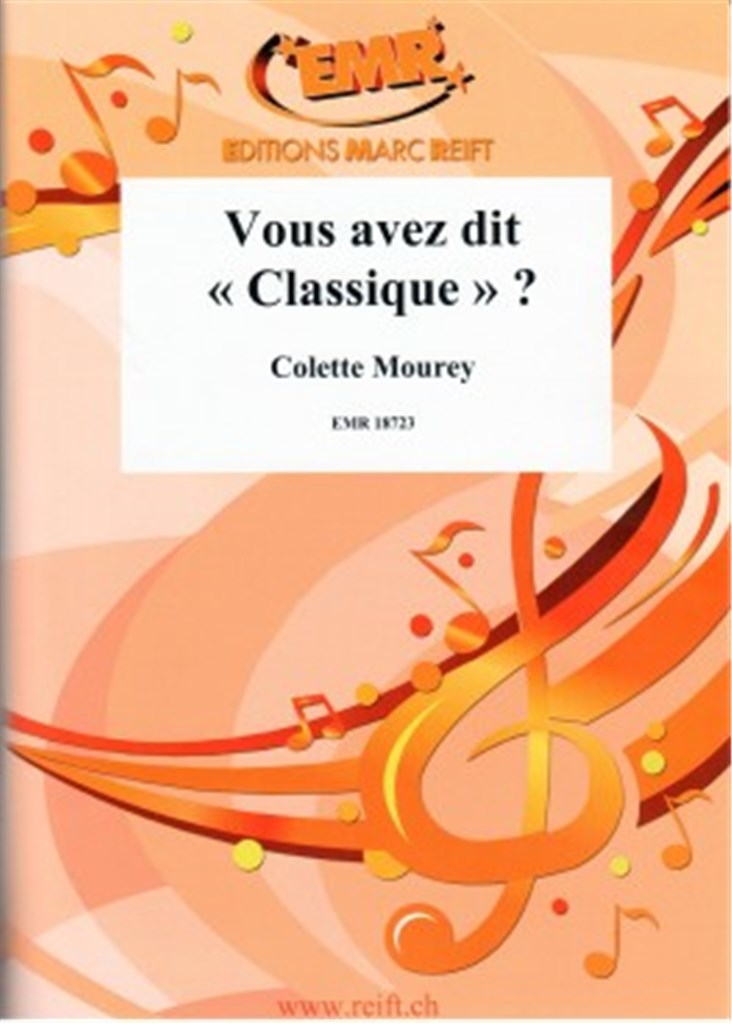 Vous avez dit Classique