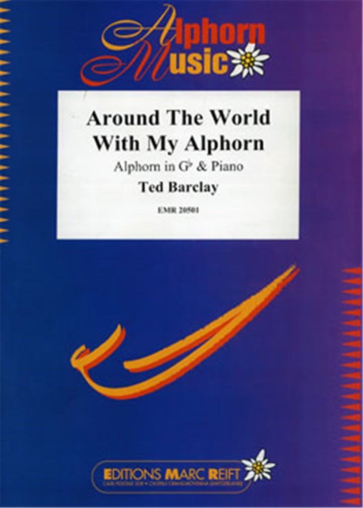 Around The World With My Alphorn