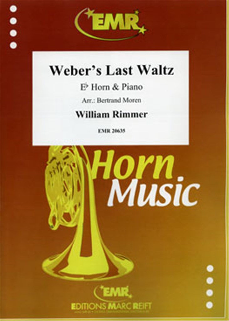 Weber's Last Waltz