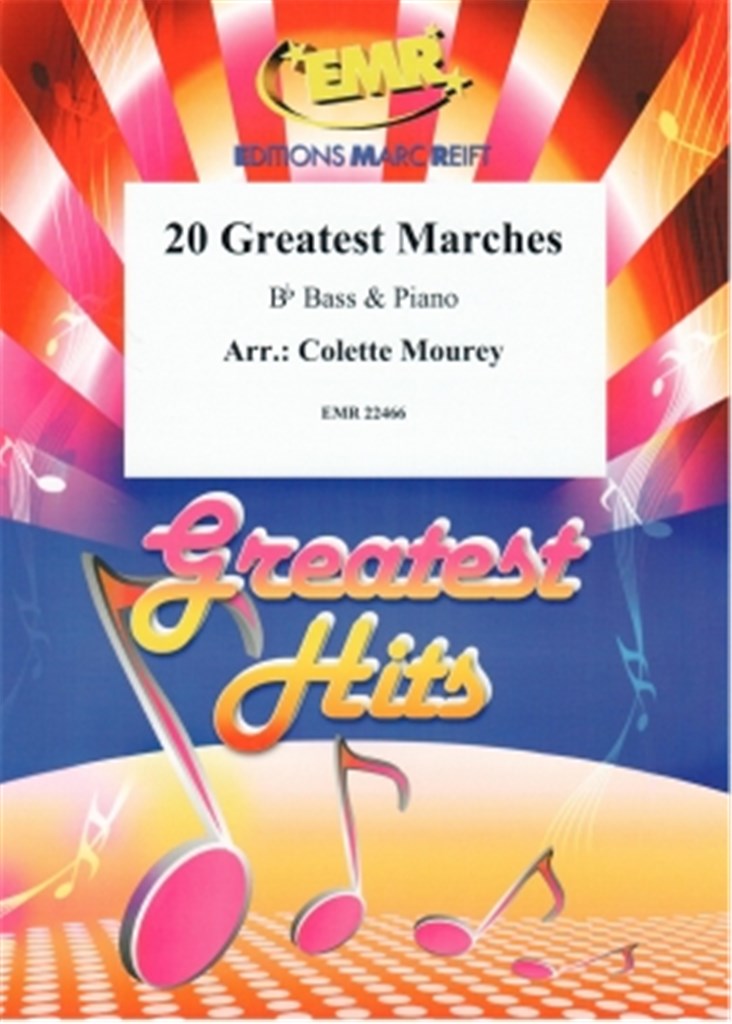 20 Greatest Marches