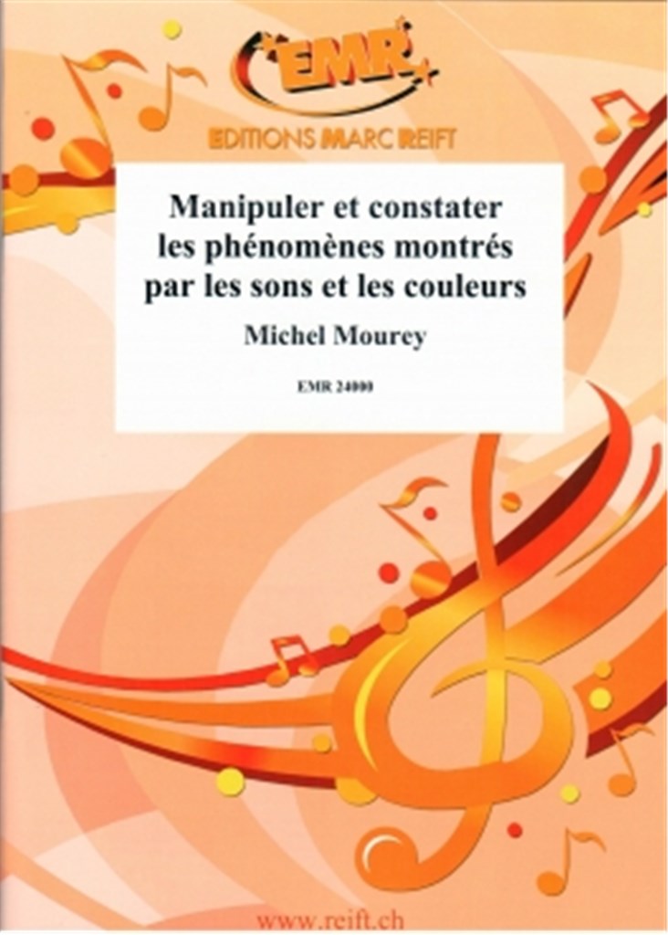 Manipuler et constater les phénomènes