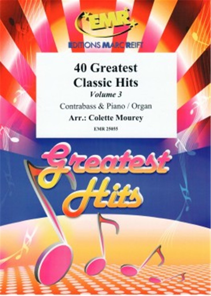 40 Greatest Classic Hits Vol. 3