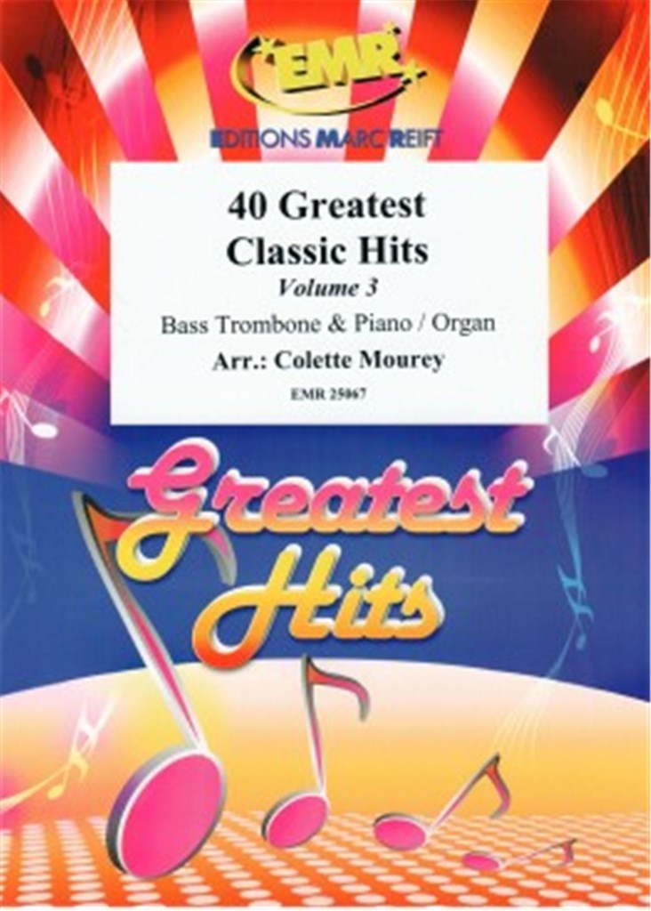 40 Greatest Classic Hits Vol. 3