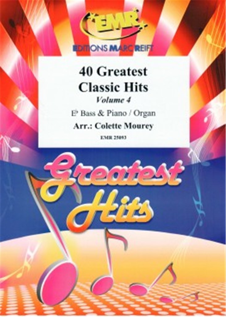 40 Greatest Classic Hits Vol. 4