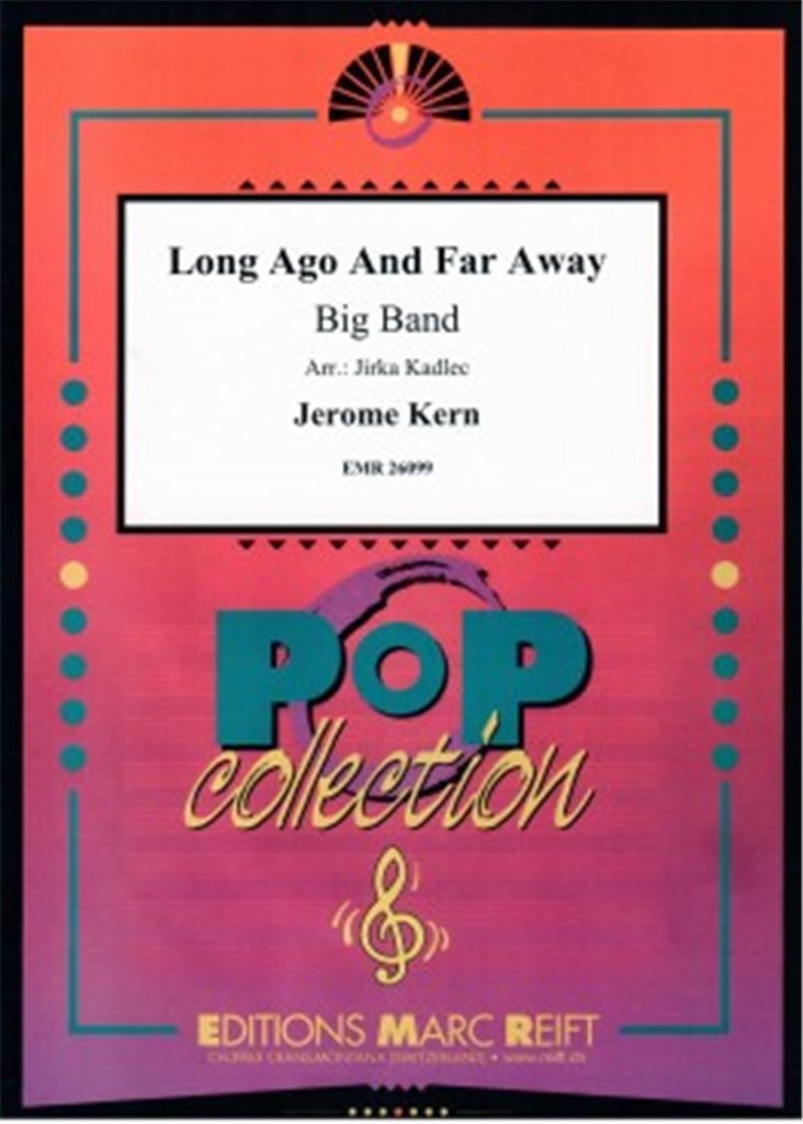 Long Ago And Far Away