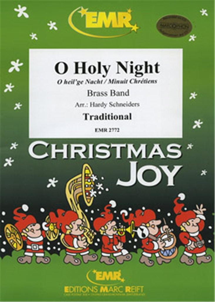 O Holy Night (Minuit Chrétiens / O heil'ge Nacht)