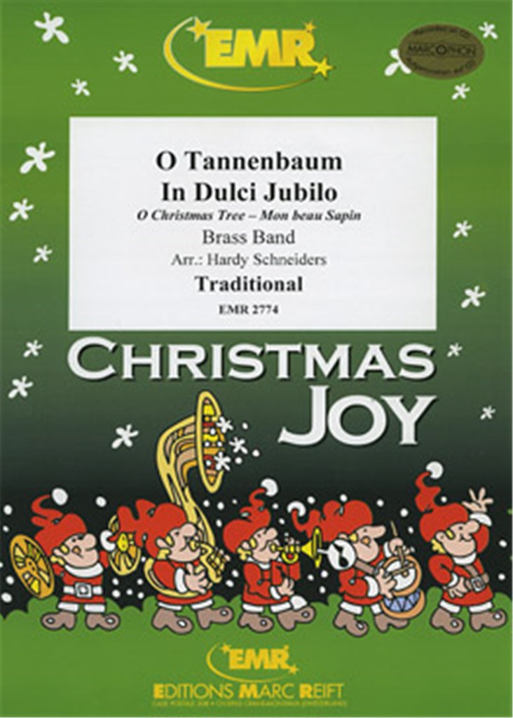 O Tannenbaum / In Dulci Jubilo
