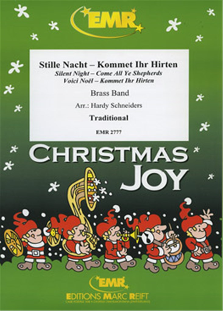 Silent Night / Come All Ye Shepherds