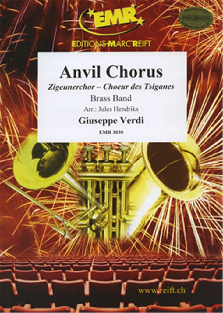 Anvil Chorus (Zigeunerchor / Choeur des Tsiganes)