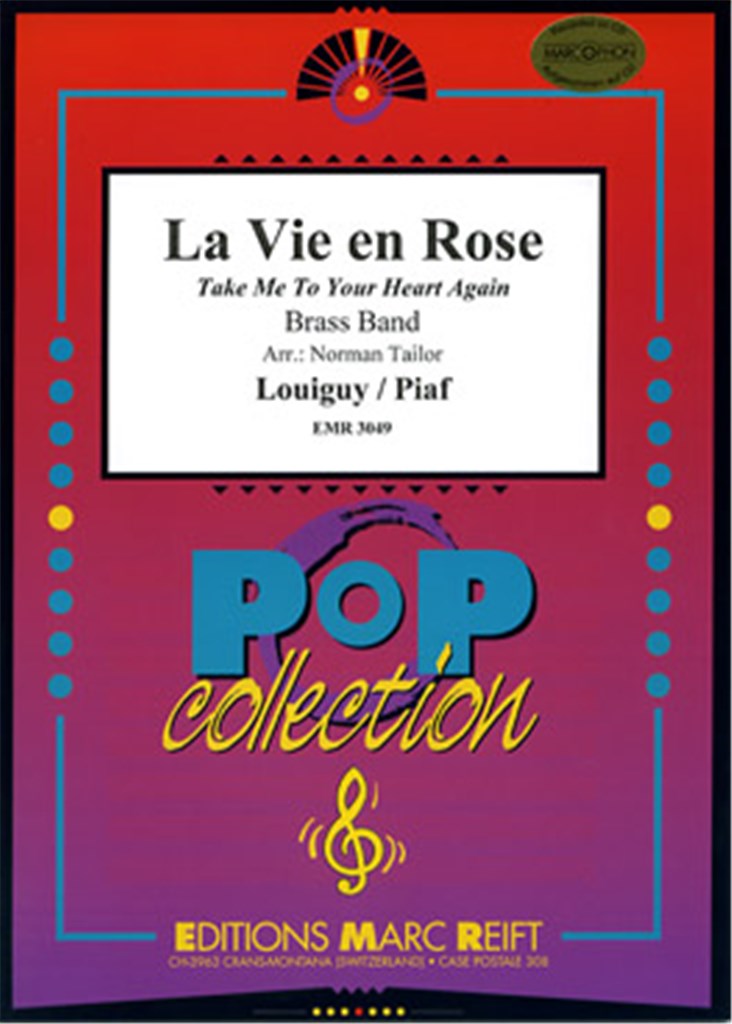 La Vie en Rose (Take Me To Your Heart Again)