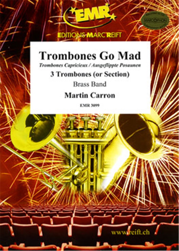 Trombones Go Mad (Trombones Capricieux)