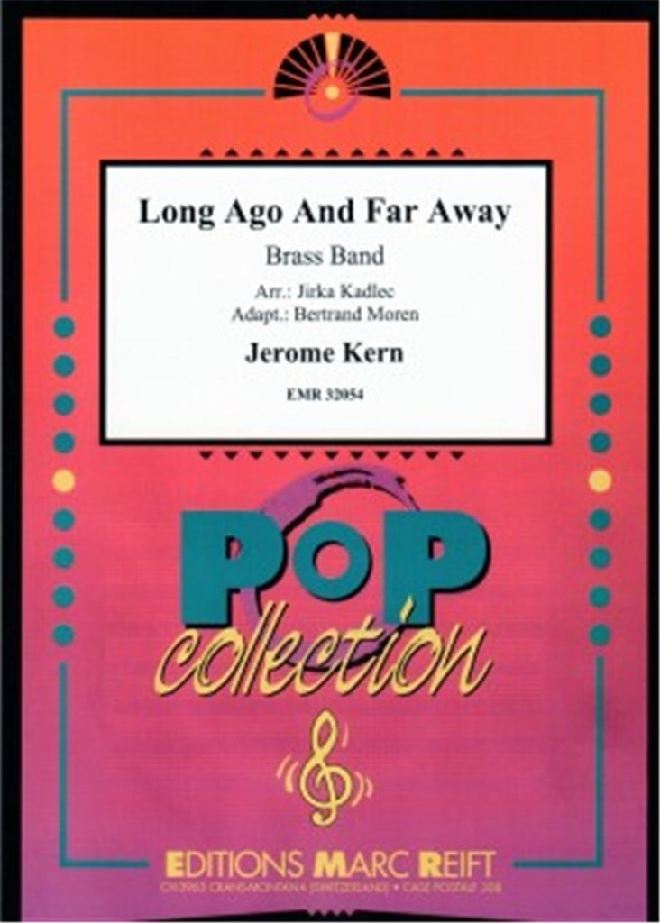 Long Ago and Far Away