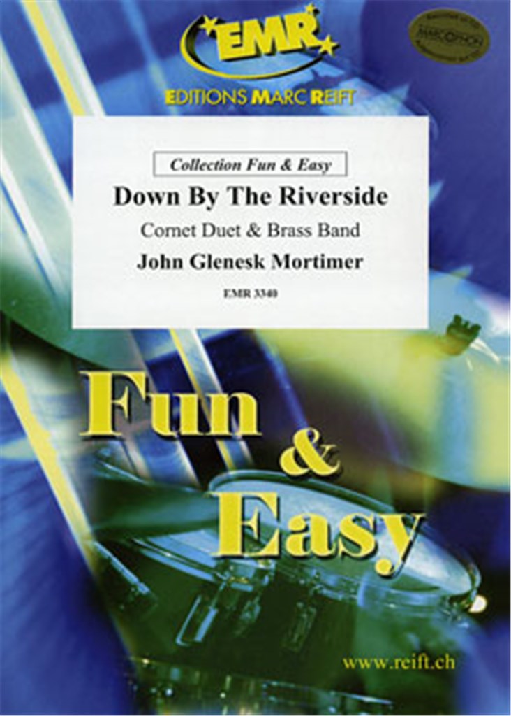 Down By The Riverside (2 Cornets & Brass Band)