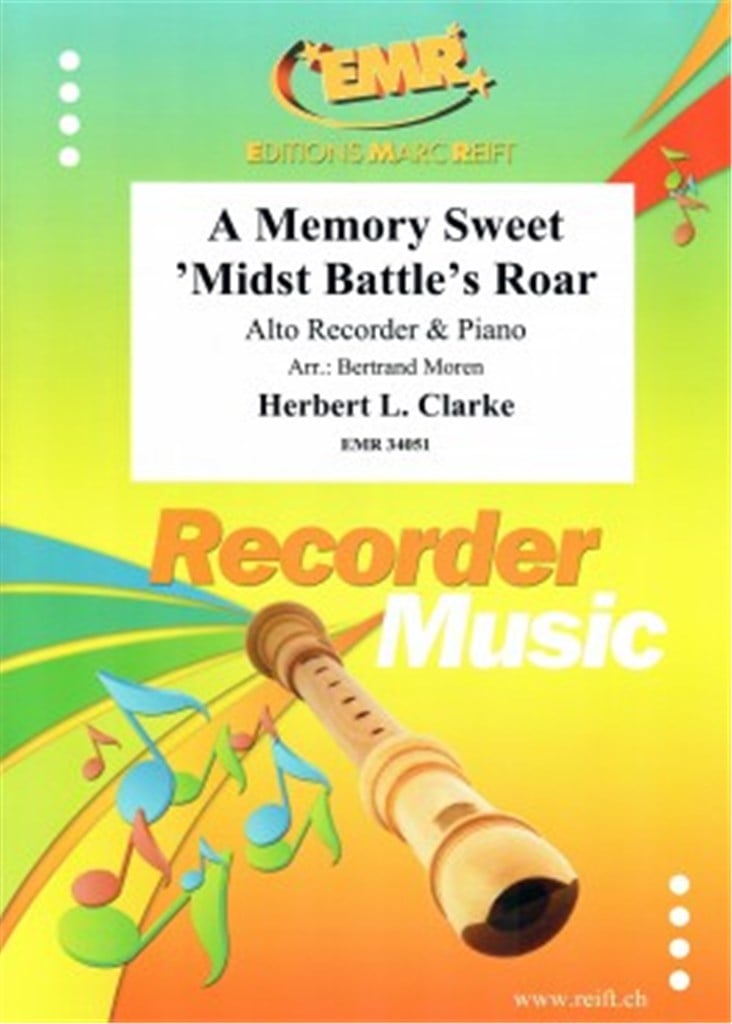 A Memory Sweet 'midst Battle's Roar