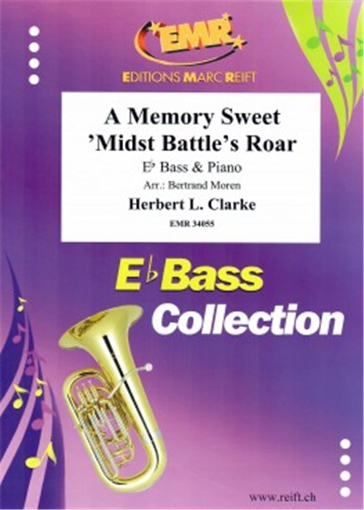 A Memory Sweet 'midst Battle's Roar
