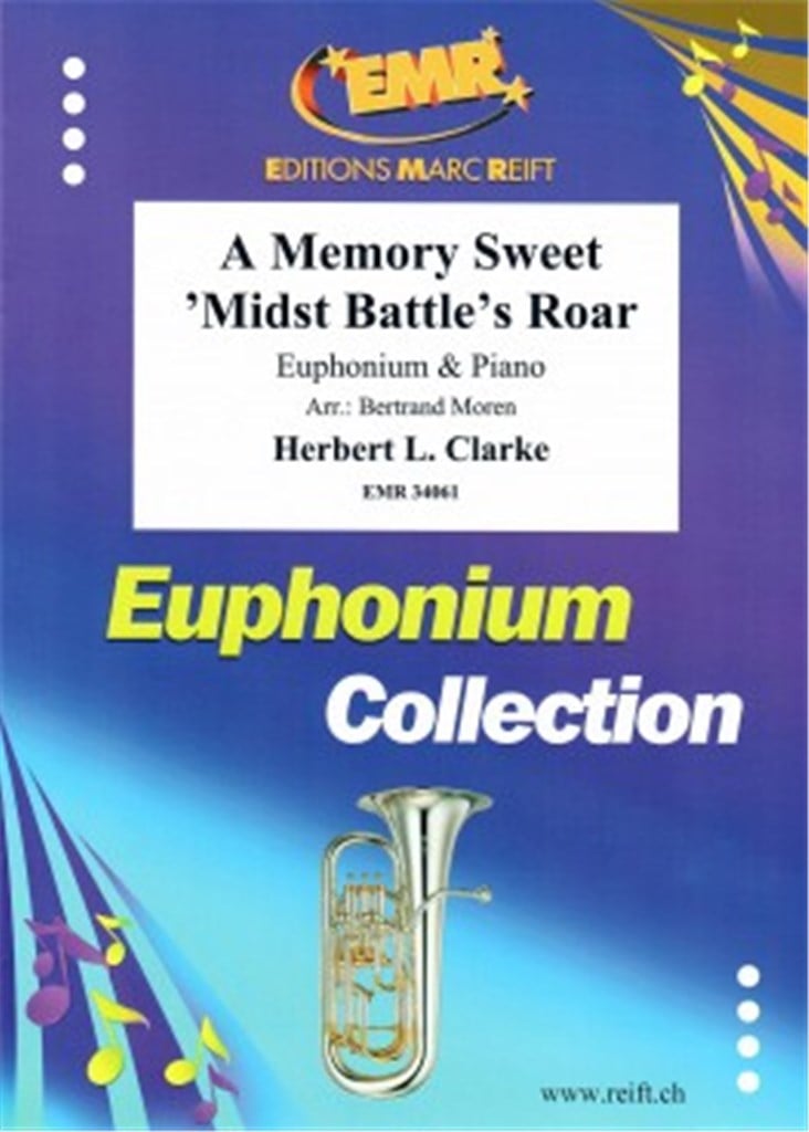 A Memory Sweet 'midst Battle's Roar