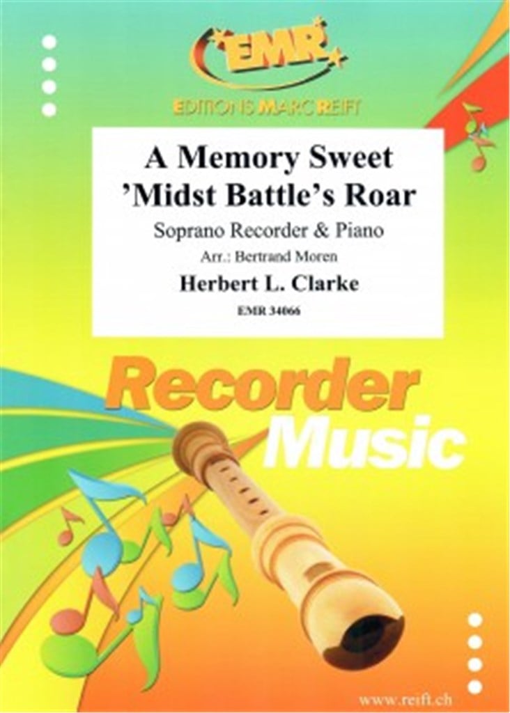 A Memory Sweet 'midst Battle's Roar