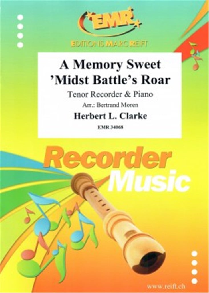 A Memory Sweet 'midst Battle's Roar