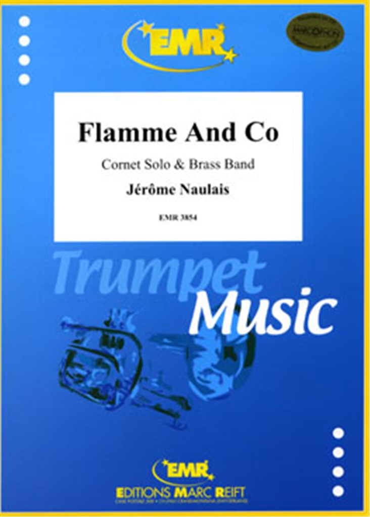 Flamme And Co (Cornet Solo)