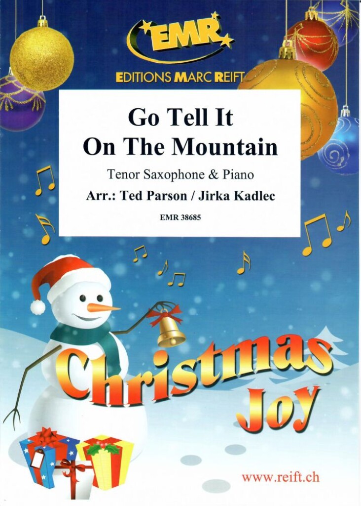 Go Tell It On The Mountain