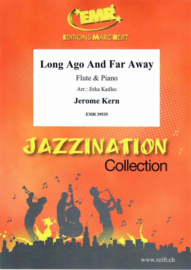 Long Ago And Far Away