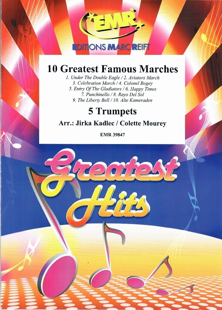 10 Greatest Famous Marches