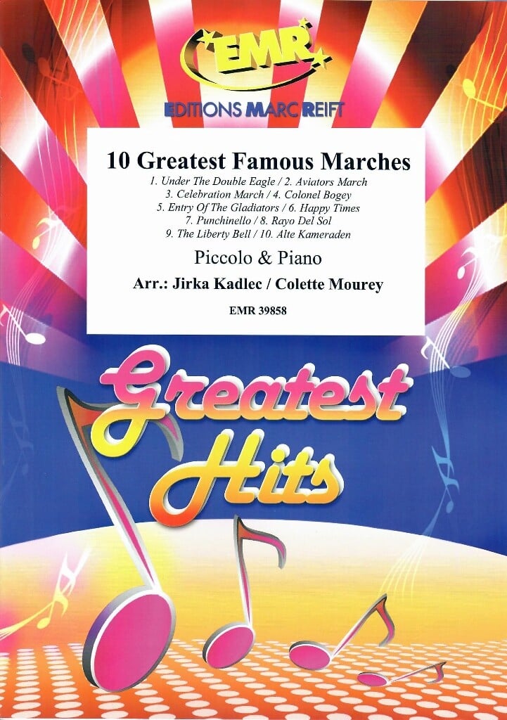 10 Greatest Famous Marches