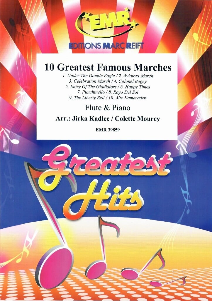10 Greatest Famous Marches
