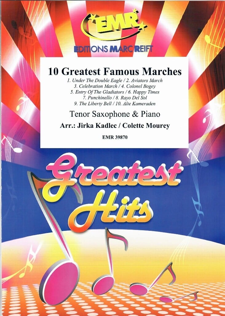 10 Greatest Famous Marches
