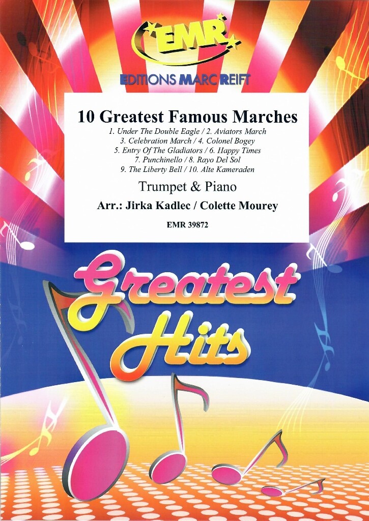 10 Greatest Famous Marches