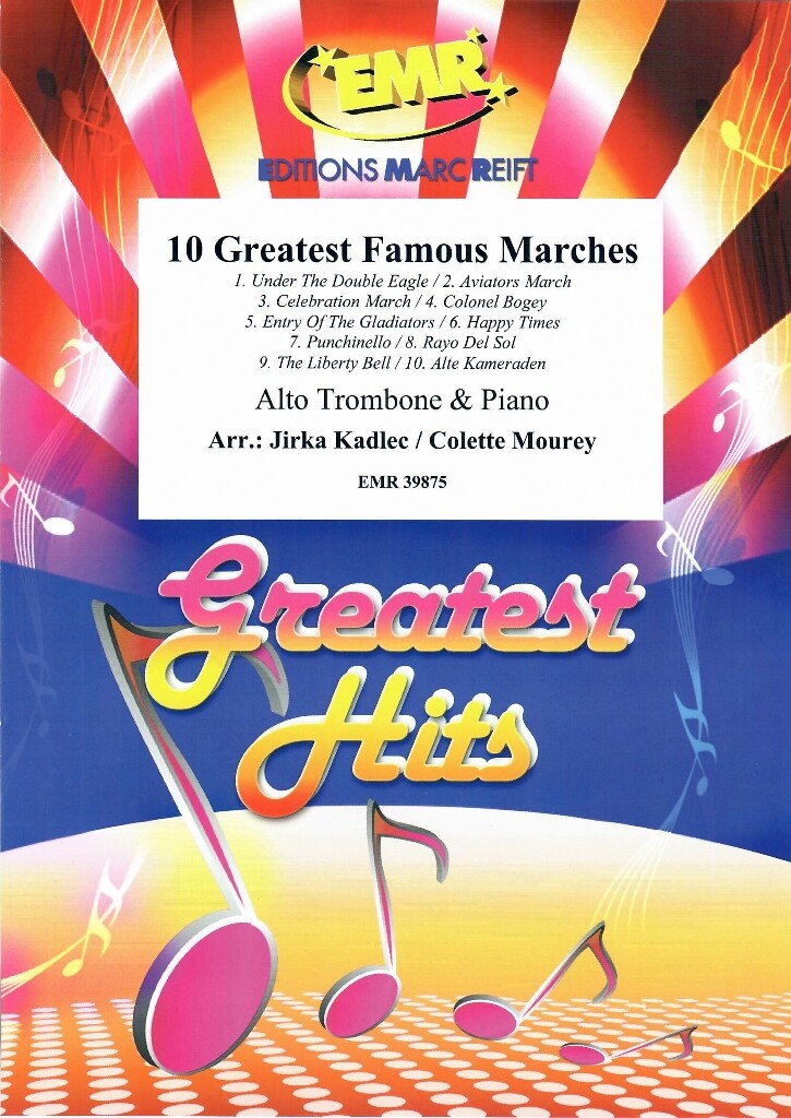 10 Greatest Famous Marches