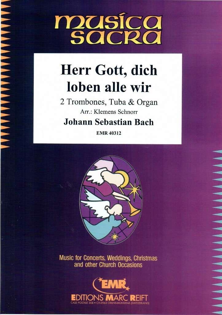 Herr Gott, dich loben alle wir