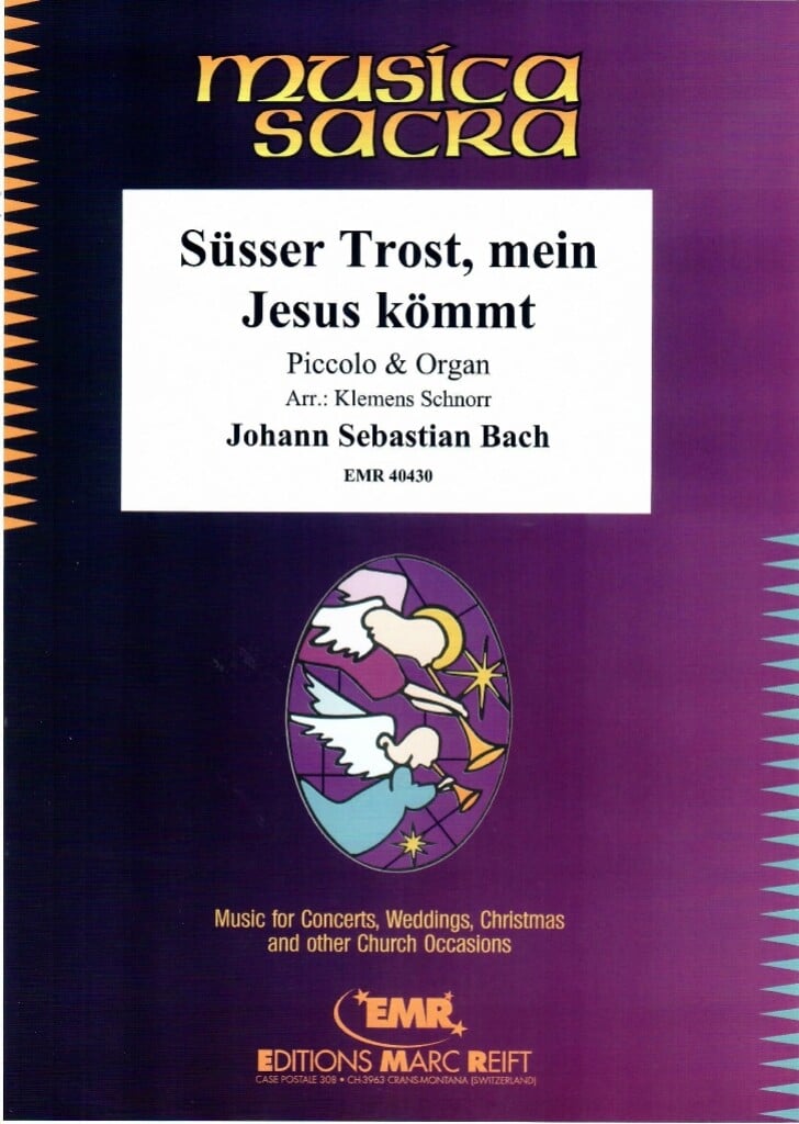 Süsser Trost, mein Jesus kömmt